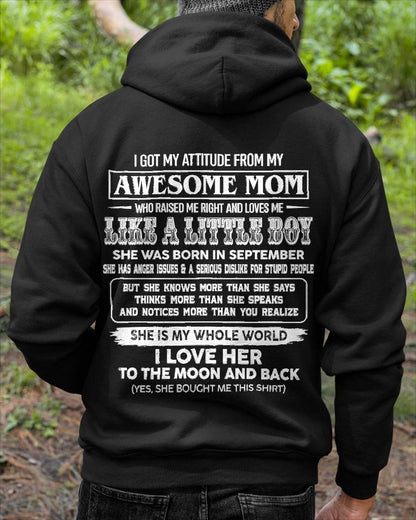 SEPTEMBER EDITION - MOM RAISED ME RIGHT-GIFT FROM MOM TO SON - T-Shirt/Hoodie/Sweatshirt - MTNN09 (SKU2605-32-09)