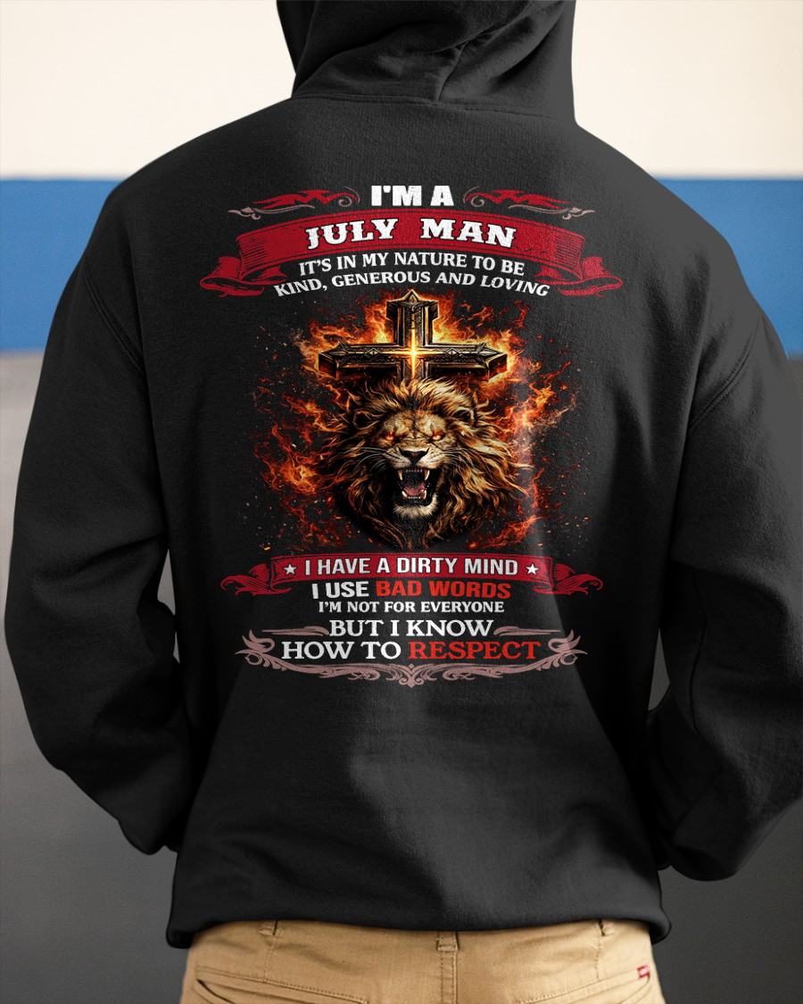 JULY - KIND AND LOVING ARE MY NATURE - PREMIUM DTG PRINT BIRTHDAY T-SHIRT FOR MEN - MTNN07 (SKU26T-01-31-07)