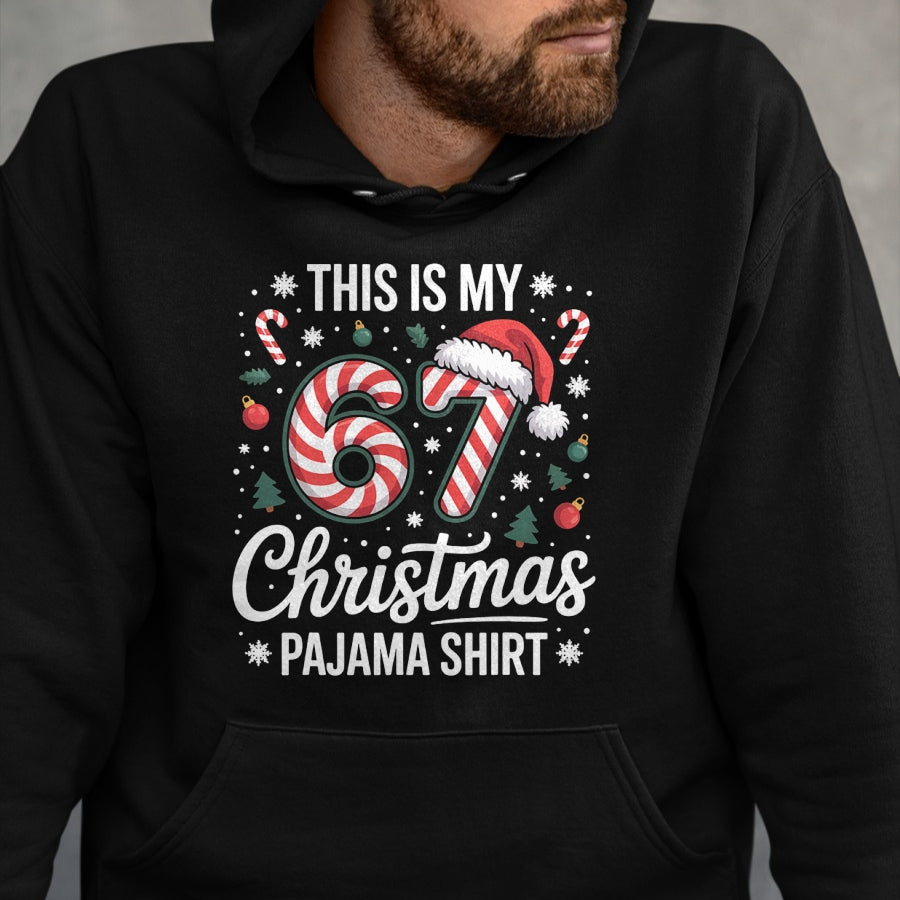 This My 67 Christmas Pajama 67 Meme Gen Alpha Boys Girls T-Shirt - Christmas Unisex T-Shirt/Hoodie/Sweatshirt - HNDS00