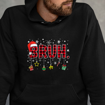 Bruh Funny Christmas Red Plaid Teens Boys Kids Xmas Pajamas T-Shirt - Christmas Unisex T-Shirt/Hoodie/Sweatshirt - HNDS00