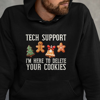 Christmas Tech Support Here To Delete Cookies Xmas Men Women T-Shirt - Christmas Unisex T-Shirt/Hoodie/Sweatshirt - HNDS00