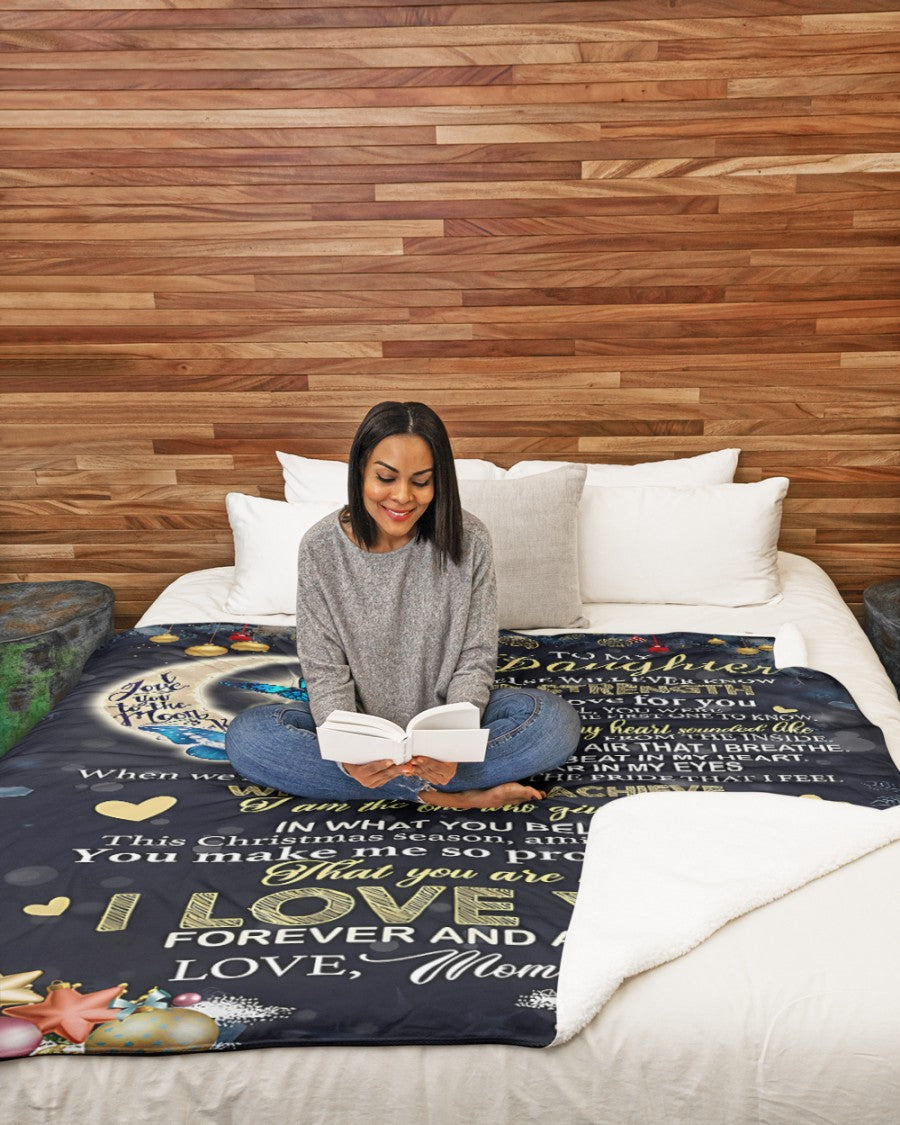 Special Gift For Your Daughter Blanket - From Mom (SKU-CHAU-B09)