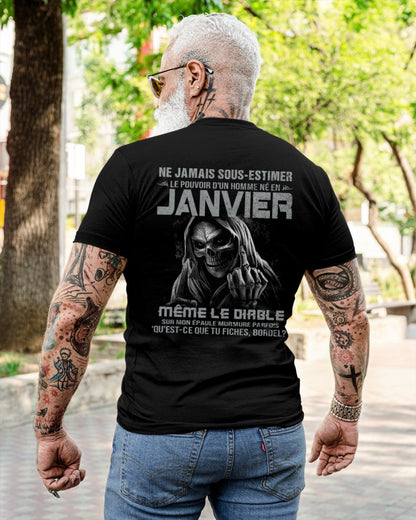 NE JAMAIS SOUS-ESTIMER LE POUVOIR D'UN HOMME NÉ EN JANVIER Fr01 male (SKU08-61-01)