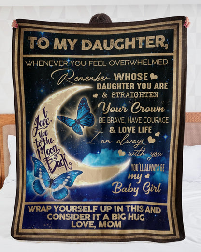 To my Daughter Love, from Mom - Blanket