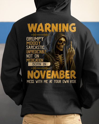 NOVEMBER - WARNING GRUMPY MOODY - BIRTHDAY T-SHIRT FOR MEN - MTNN11 (SKU26T-01-07-11)