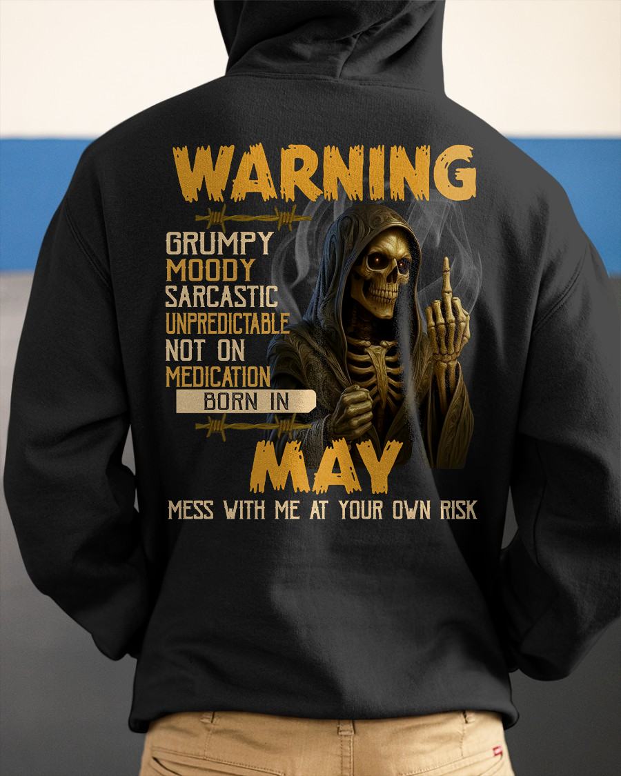 MAY - WARNING GRUMPY MOODY - BIRTHDAY T-SHIRT FOR MEN - MTNN05 (SKU26T-01-07-05)