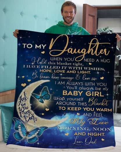 Special blanket for Daughter - From Dad blanket