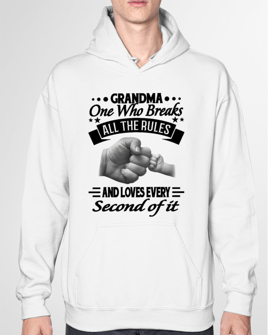 GRANDMA ONE WHO BREAKS ALL THE RULES AND LOVES EVERY SECOND OF IT - from grandma MTNN00