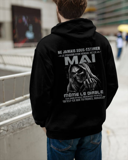 NE JAMAIS SOUS-ESTIMER LE POUVOIR D'UN HOMME NÉ EN MAI Fr05 male (SKU08-61-05)