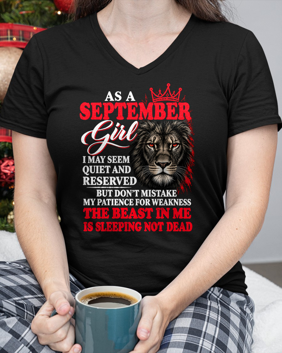 SEPTEMBER – THE BEAST IN ME IS SLEEPING NOT DEAD – LION T-SHIRT FOR WOMEN - MTNN09 (SKU2610-19-09)