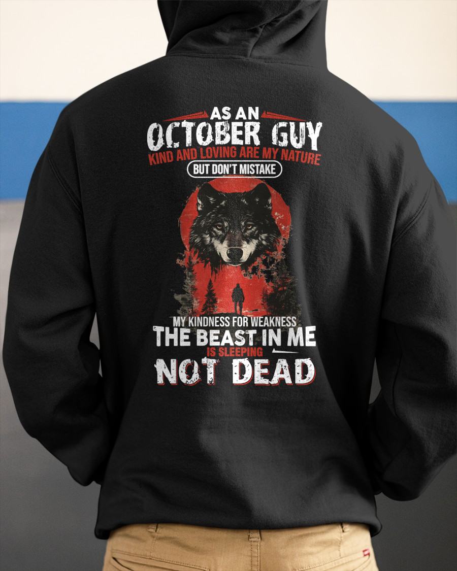 OCTOBER - KIND AND LOVING ARE MY NATURE - BIRTHDAY T-SHIRT FOR MEN - MTNN10 (SKU26T-01-17-10)