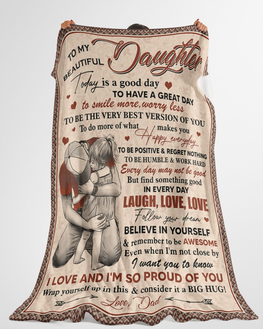 Special blanket for Daughter - From Dad blanket