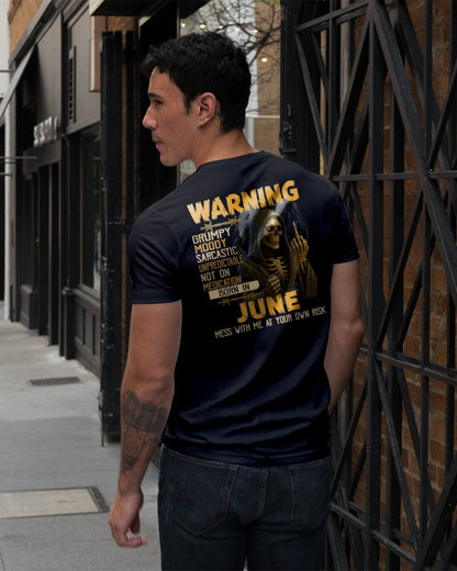 JUNE - WARNING GRUMPY MOODY - BIRTHDAY T-SHIRT FOR MEN - MTNN06 (SKU26T-01-07-06)