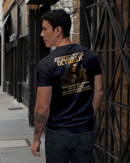 OCTOBER - NEVER UNDERESTIMATE - BIRTHDAY T-SHIRT FOR MEN - MTNN10 (SKU26T-01-06-10)
