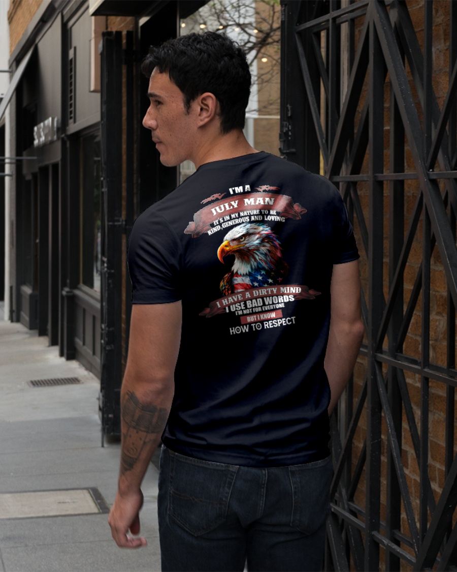 JULY - KNOW HOW TO RESPECT - BIRTHDAY T-SHIRT FOR MEN - MTNN07 (SKU12-311-07)