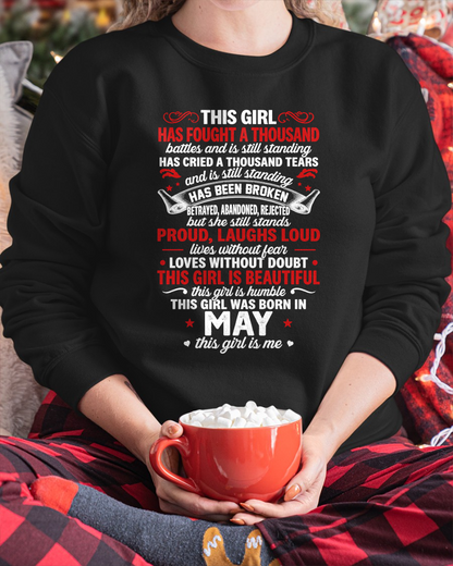 MAY GIRL – HAS FOUGHT A THOUSAND BATTLES – INSPIRATIONAL GRAPHIC T-SHIRT FOR WOMEN - MTNN05 (SKU2607-299-05)