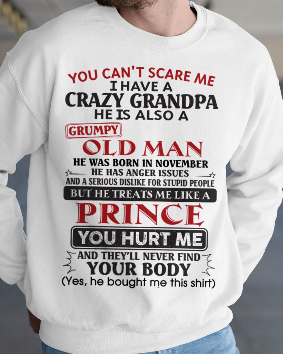 November – You Can’t Scare Me I Have A Crazy Grandpa – Gift For Grandson And Granddaughter From Grandpa – mtnn11 (SKU10-186-11)