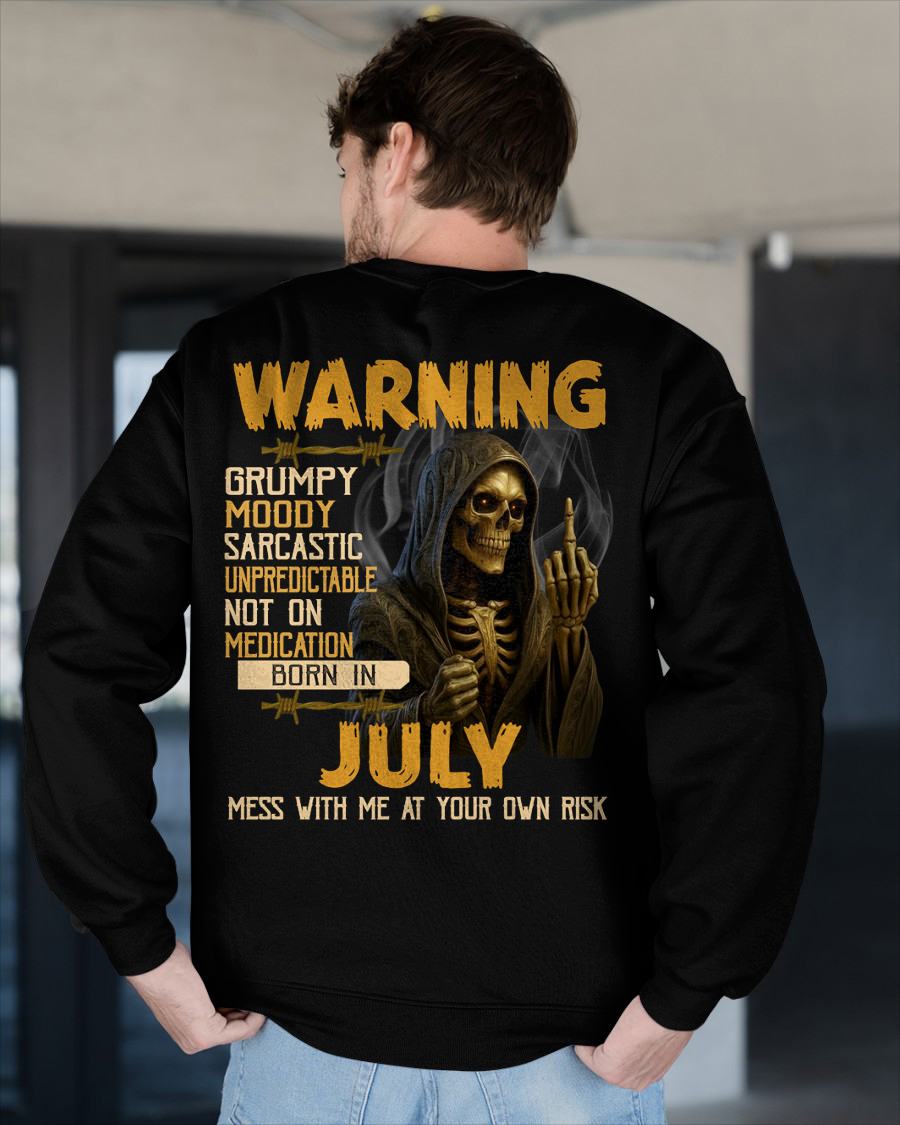 JULY - WARNING GRUMPY MOODY - BIRTHDAY T-SHIRT FOR MEN - MTNN07 (SKU26T-01-07-07)