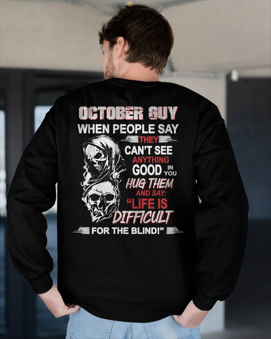 OCTOBER -  HUG THEM AND SAY... - BIRTHDAY T-SHIRT FOR MEN - MTNN10 (SKU12-253-10)