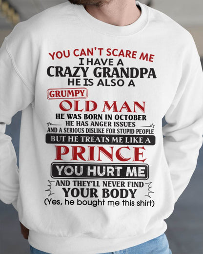 October – You Can’t Scare Me I Have A Crazy Grandpa – Gift For Grandson And Granddaughter From Grandpa – mtnn10 (SKU10-186-10)