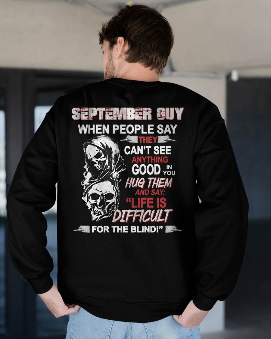 SEPTEMBER -  HUG THEM AND SAY... - BIRTHDAY T-SHIRT FOR MEN - MTNN09 (SKU12-253-09)