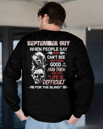 SEPTEMBER -  HUG THEM AND SAY... - BIRTHDAY T-SHIRT FOR MEN - MTNN09 (SKU12-253-09)