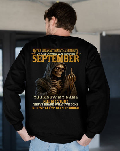 SEPTEMBER - NEVER UNDERESTIMATE - BIRTHDAY T-SHIRT FOR MEN - MTNN09 (SKU26T-01-06-09)