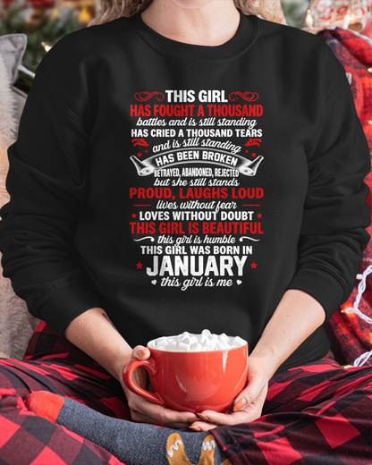 JANUARY GIRL – HAS FOUGHT A THOUSAND BATTLES – INSPIRATIONAL GRAPHIC T-SHIRT FOR WOMEN - MTNN01 (SKU2607-299-01)