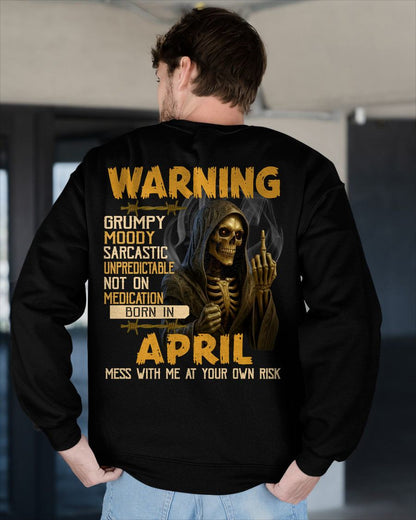 APRIL - WARNING GRUMPY MOODY - BIRTHDAY T-SHIRT FOR MEN - MTNN04 (SKU26T-01-07-04)