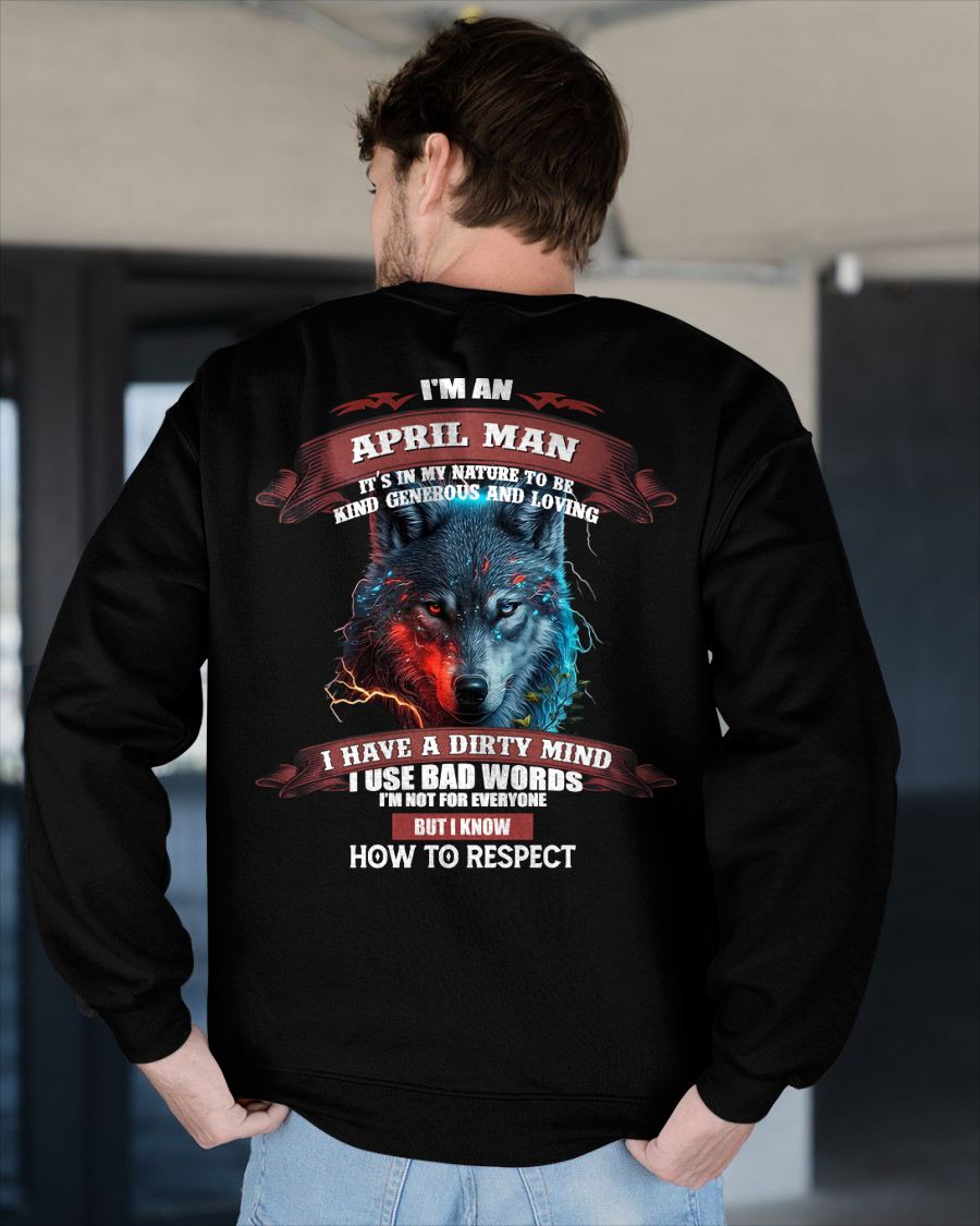 APRIL - KNOW HOW TO RESPECT - BIRTHDAY T-SHIRT FOR MEN - MTNN04 (SKU12-162-04)
