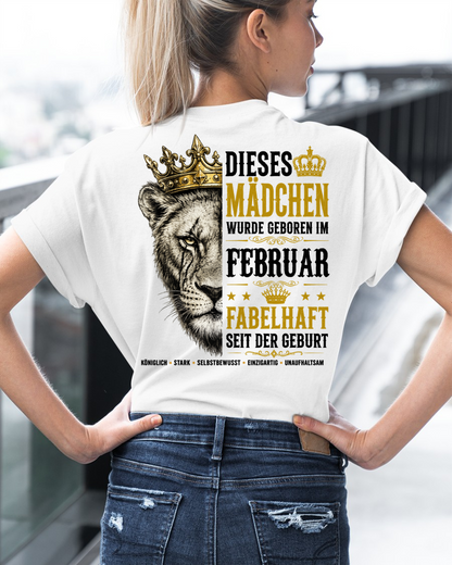FEBRUAR– DIESES MÄDCHEN WURDE FANTASTISCH GEBOREN – LÖWENMÄDCHEN STÄRKE – T-SHIRT FÜR DAMEN - MTNN02 (SKU2605-344-02)