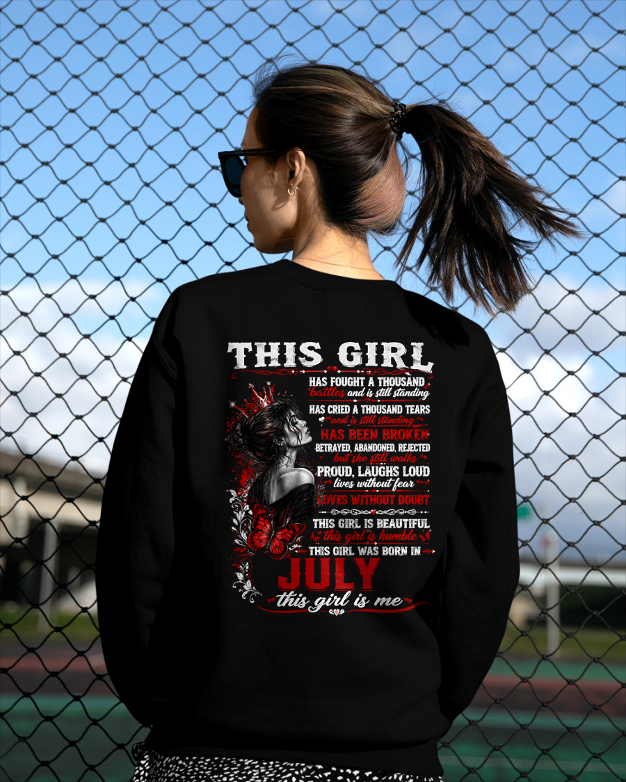 JULY – THIS GIRL HAS FOUGHT A THOUSAND BATTLES – T-SHIRT FOR WOMEN - MTNN07 (SKU2608-64-07)