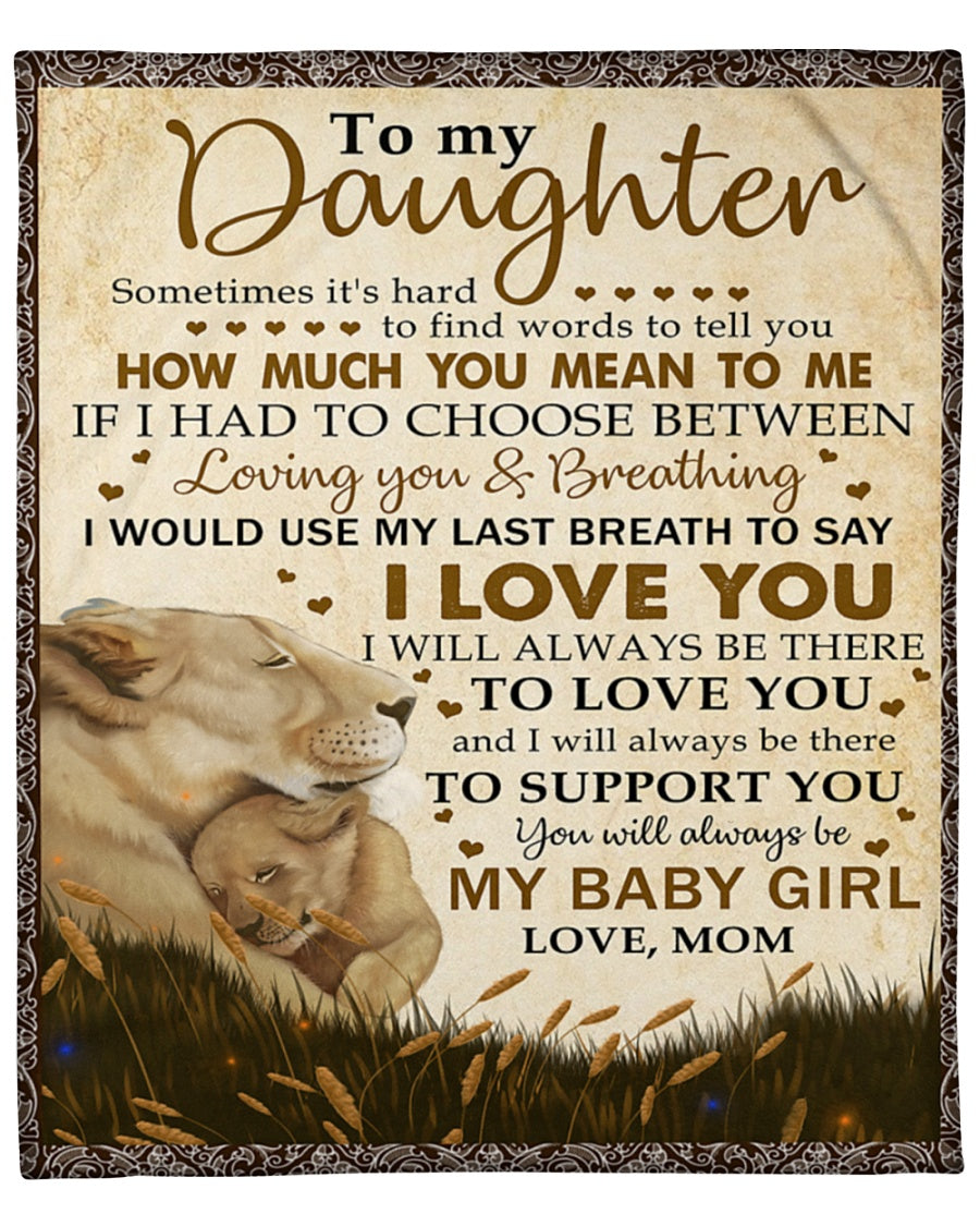 Special blanket for Daughter - From Mom blanket