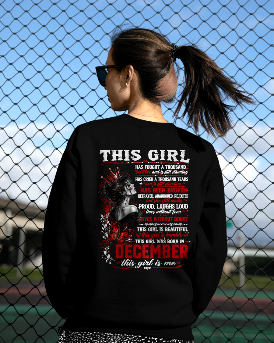 DECEMBER – THIS GIRL HAS FOUGHT A THOUSAND BATTLES – T-SHIRT FOR WOMEN - MTNN12 (SKU2608-64-12)
