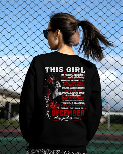 DECEMBER – THIS GIRL HAS FOUGHT A THOUSAND BATTLES – T-SHIRT FOR WOMEN - MTNN12 (SKU2608-64-12)