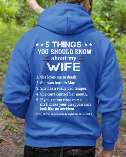 MAY – 5 THINGS YOU SHOULD KNOW ABOUT MY WIFE - T-SHIRT FROM WIFE - MTNN05 (SKU2606-283-05)
