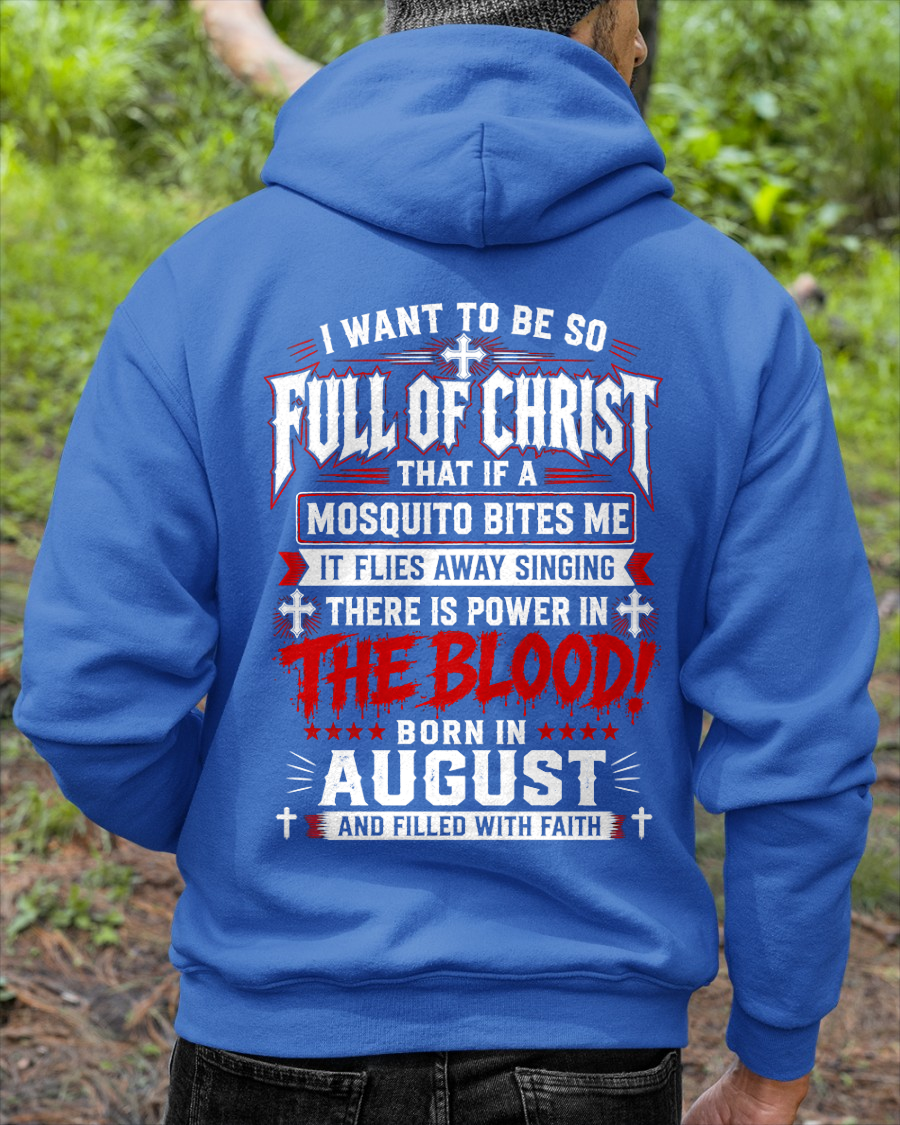 AUGUST - FULL OF CHRIST AND FILLED WITH FAITH – CHRISTIAN T-SHIRT FOR MEN- MTNN08 (SKU2606-123-08)