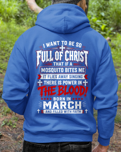 MARCH - FULL OF CHRIST AND FILLED WITH FAITH – CHRISTIAN T-SHIRT FOR MEN- MTNN03 (SKU2606-123-03)