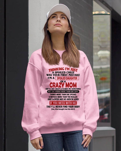 I'M A SPOILED DAUGHTER - GIFT FROM MOM - MTNN00 (SKU-CM-00)
