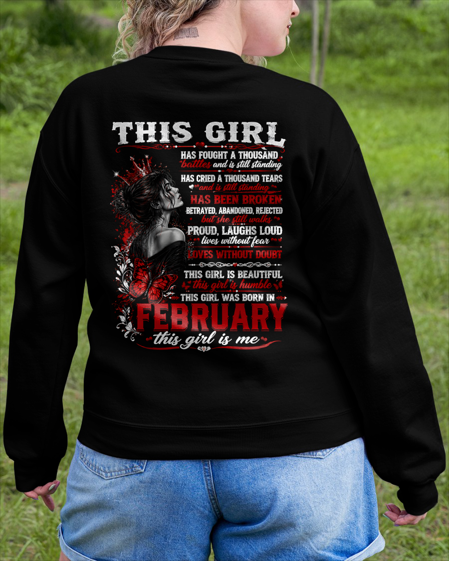 FEBRUARY – THIS GIRL HAS FOUGHT A THOUSAND BATTLES – T-SHIRT FOR WOMEN - MTNN02 (SKU2608-64-02)