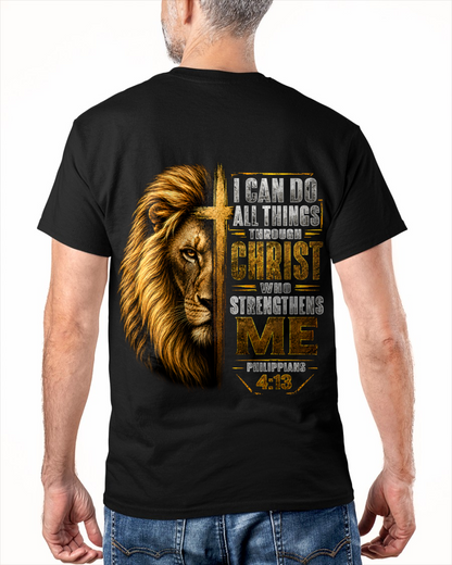 I CAN DO ALL THINGS THROUGH CHRIST - T-SHIRT FOR MEN  - MTNN00 (SKU2605-313)