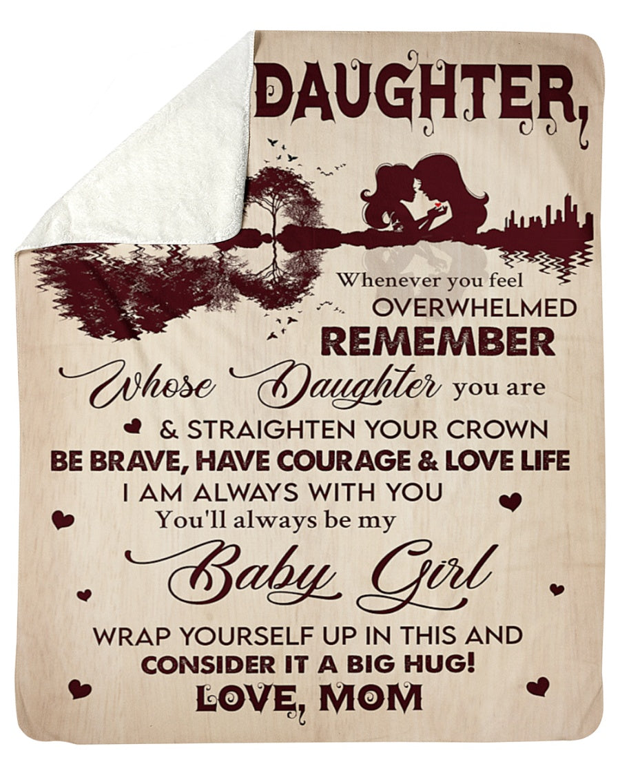 Special blanket for Daughter - From Mom blanket