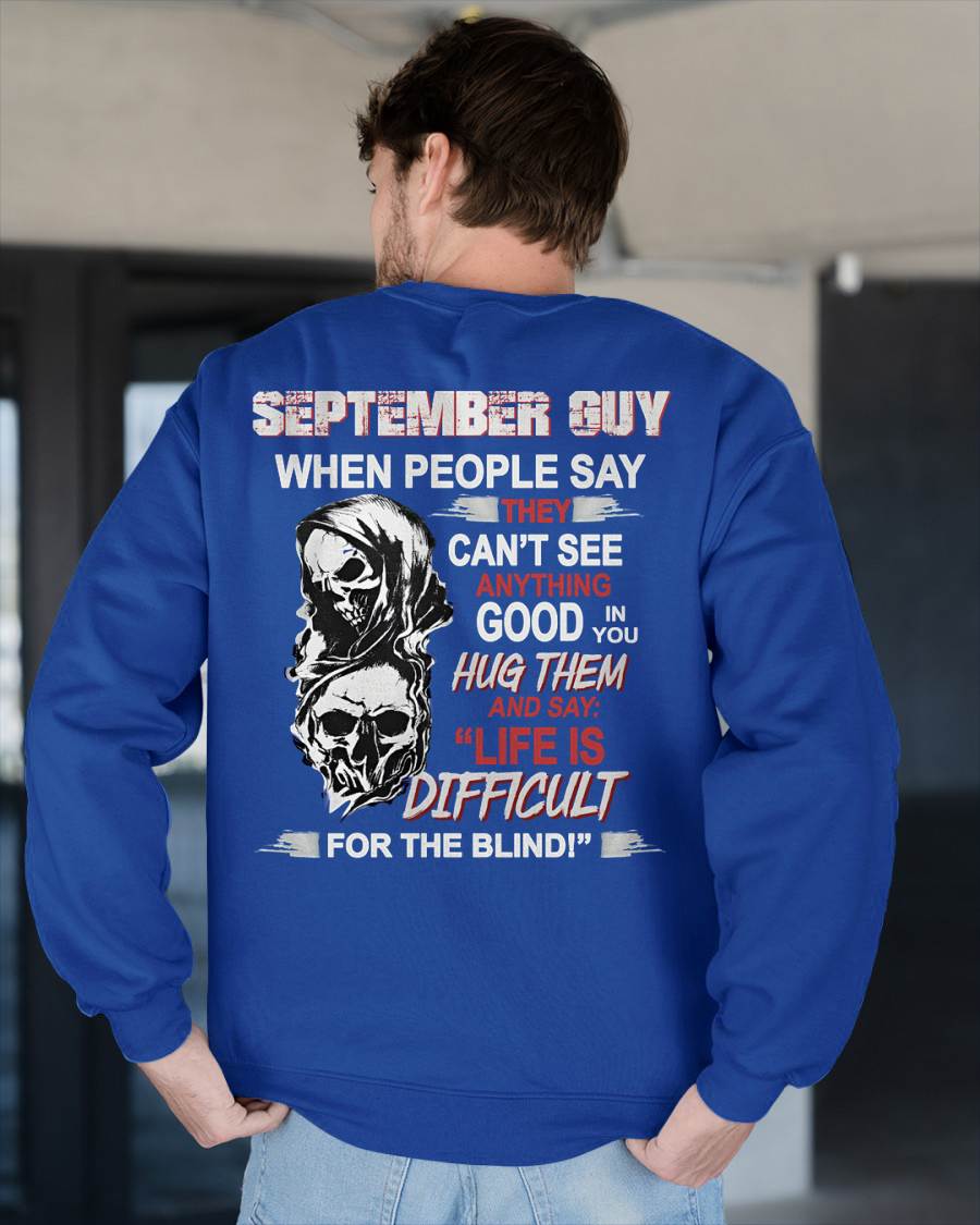 SEPTEMBER -  HUG THEM AND SAY... - BIRTHDAY T-SHIRT FOR MEN - MTNN09 (SKU12-253-09)