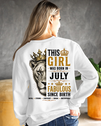July – This Girl Was Born Fabulous – Lion Girl Strength - T-Shirt For Women - MTNN07 (SKU2605-193-07)