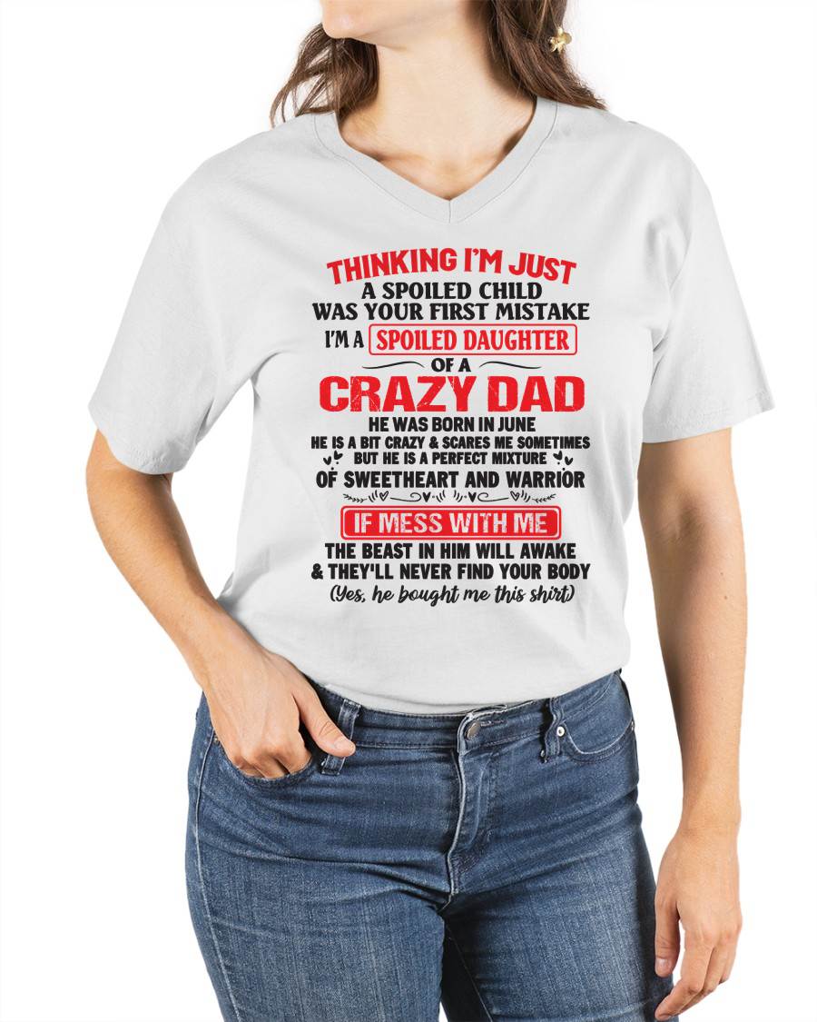 June - Spoiled Daughter of a Crazy Dad - Perfect Gift From Dad - MTNN06 (SKU12-04-06)