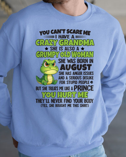 AUGUST - YOU CAN'T SCARE ME - FOR GRANDSON - GIFT FROM GRANDMA - MTNN08 (SKU09-85-08)