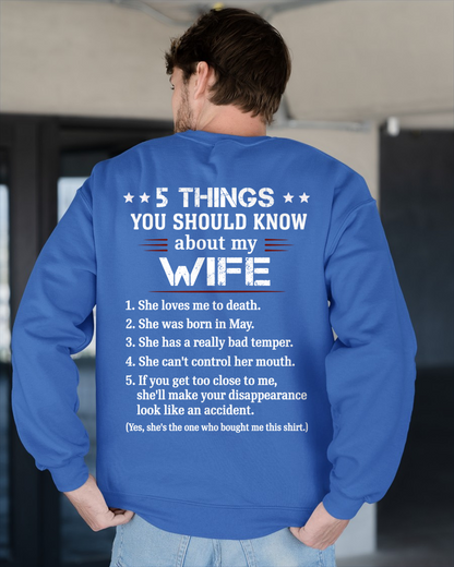 MAY – 5 THINGS YOU SHOULD KNOW ABOUT MY WIFE - T-SHIRT FROM WIFE - MTNN05 (SKU2606-283-05)