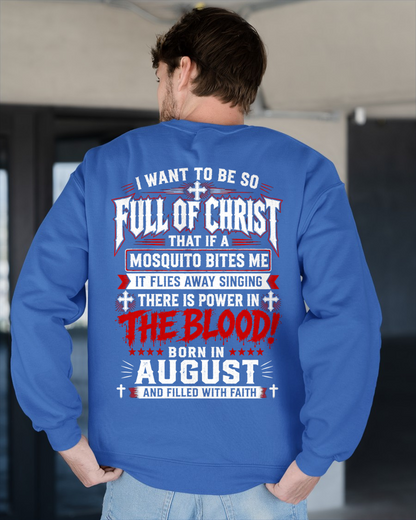 AUGUST - FULL OF CHRIST AND FILLED WITH FAITH – CHRISTIAN T-SHIRT FOR MEN- MTNN08 (SKU2606-123-08)