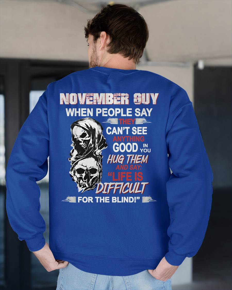 NOVEMBER -  HUG THEM AND SAY... - BIRTHDAY T-SHIRT FOR MEN - MTNN11 (SKU12-253-11)