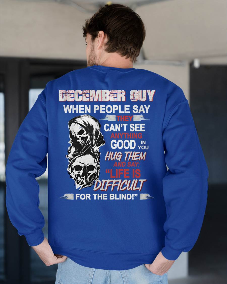 DECEMBER -  HUG THEM AND SAY... - BIRTHDAY T-SHIRT FOR MEN - MTNN12 (SKU12-253-12)